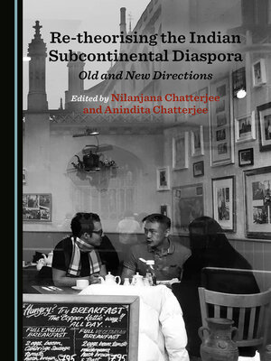 cover image of Re-theorising the Indian Subcontinental Diaspora: Old and New Directions